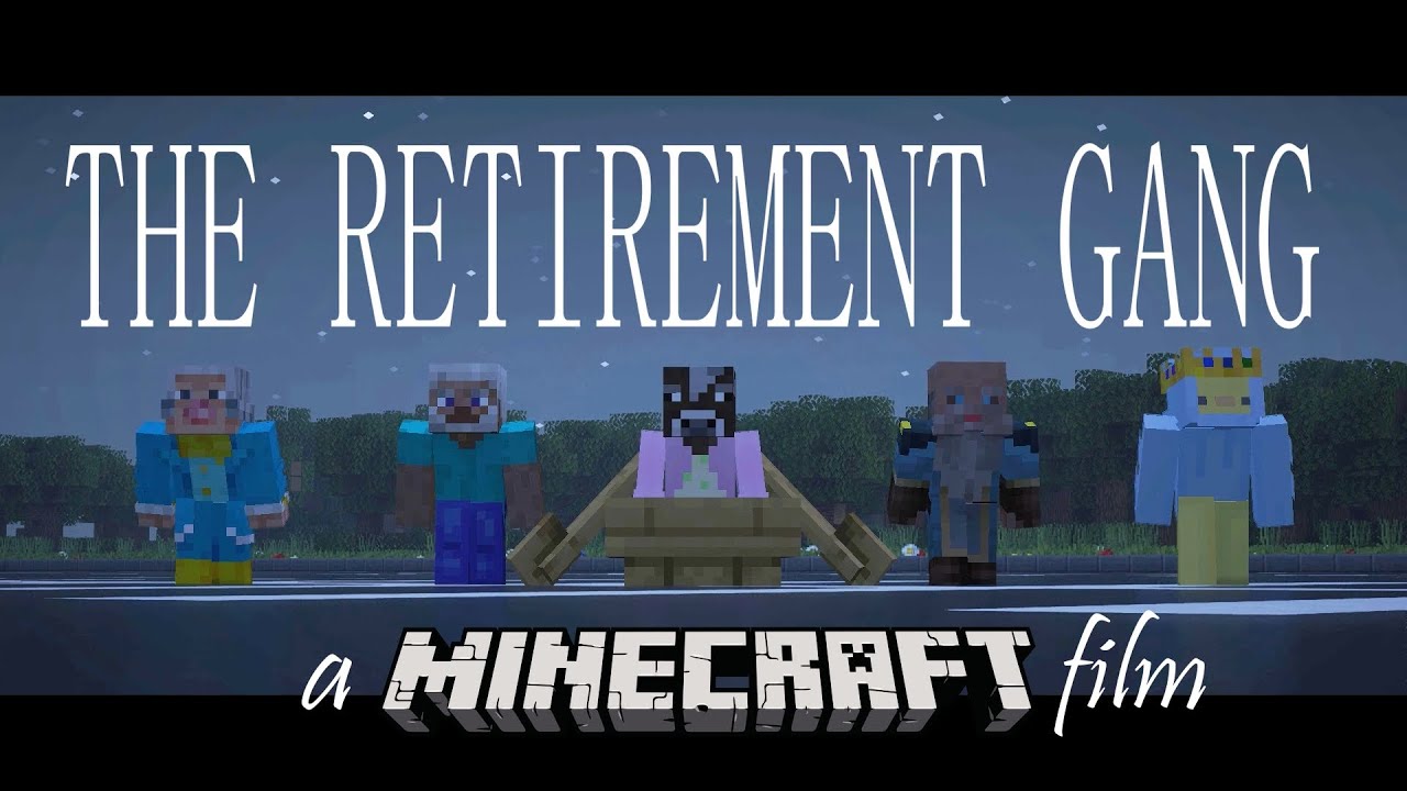 The Retirement Gang - A Minecraft Film