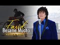 Faridbesame mucho official music
