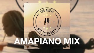Download Lagu THE AIM IS NOT TO SWEAT X (August Soulful Amapiano Mix 2025) MP3