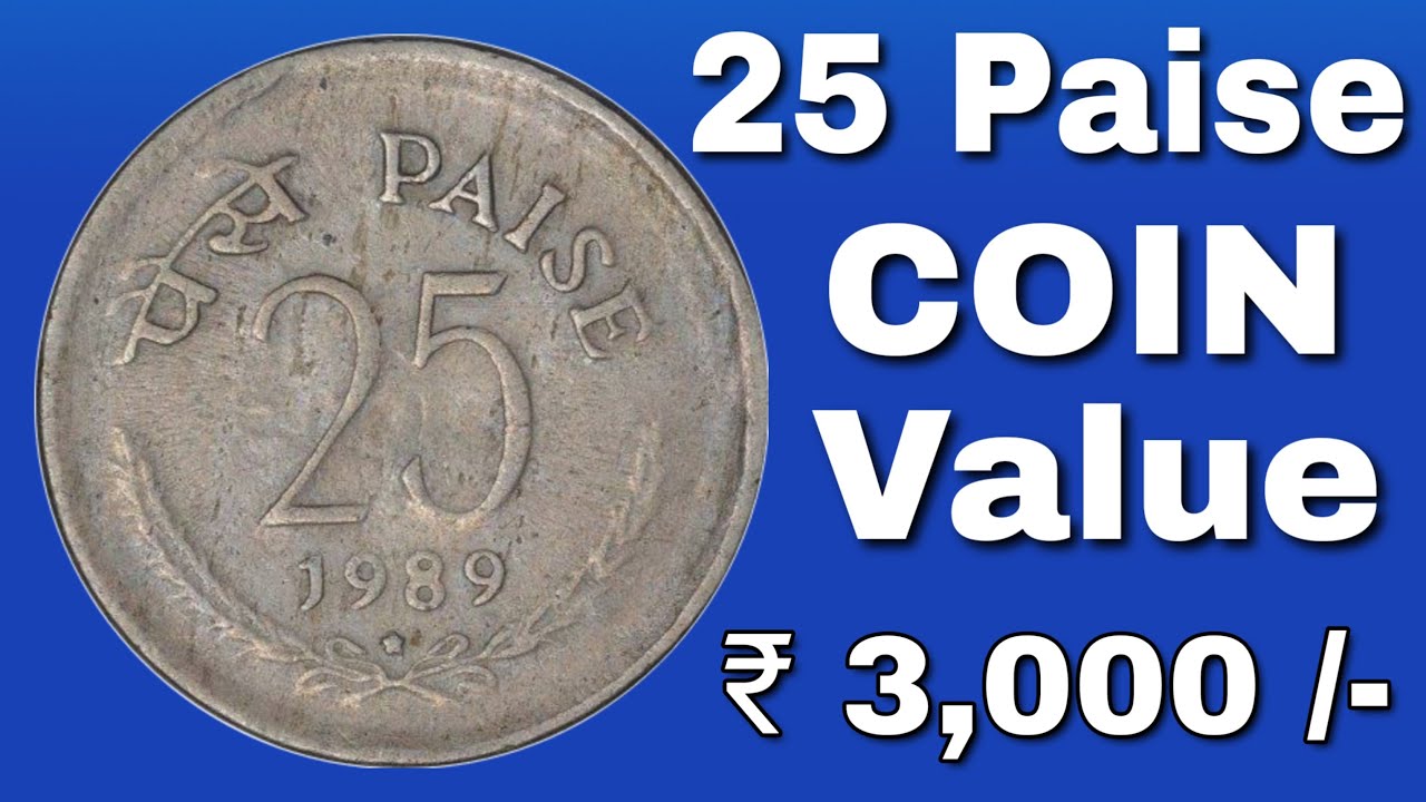 25 Paise Coin Year 1989 Value Rare Indian Coins YouTube