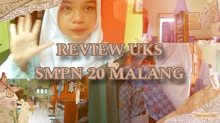 REVIEW UKS SMPN 20 MALANG ??