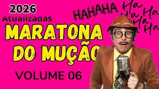 Pegadinhas do Mução MARATONA DO MUÇÃO VOLUME #06 Só as selecionadas.