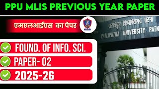 PPU MLIS PREVIOUS YEAR PAPER 2025-26 | PPU MLIS PAPER 2 FUNDAMENTAL OF INFORMATION SCIENCE PYQ 2026
