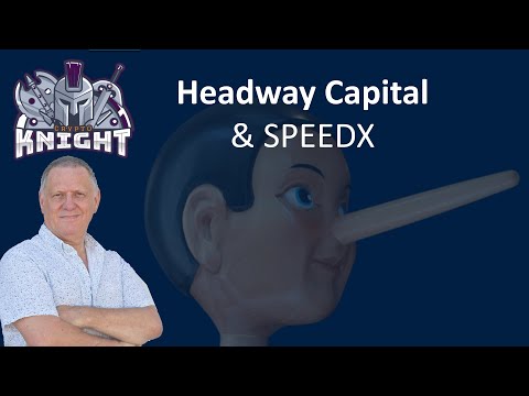 Headway Capital and Speedx Scam