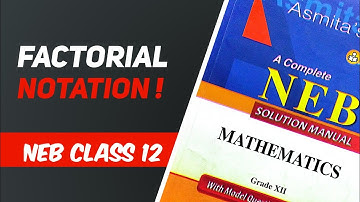 Factorial Notation || Basic of Permutation and Combination Class-12 | Topper Zone