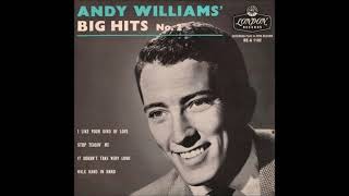 Watch Andy Williams It Doesnt Take Very Long video