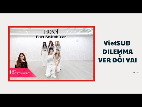 [Vietsub] 'Dilemma' Apink ver đổi vai