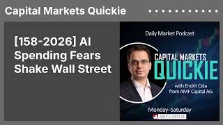 [158-2026] AI Spending Fears Shake Wall Street