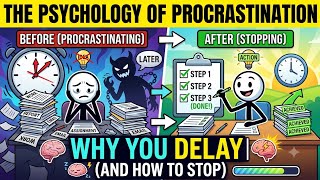 The Psychology of Procrastination | Why You Keep Delaying Everything (And How to Stop)