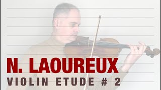 Nicolas Laoureux - 30 Progressive Studies for Violin - Etude no. 2 by @Violinexplorer