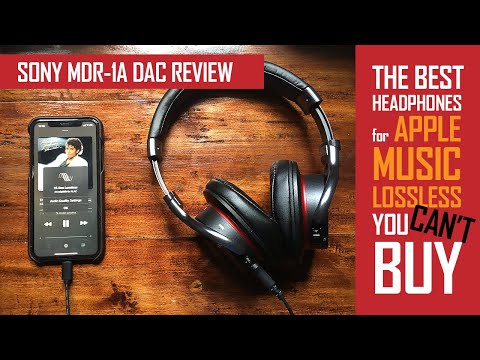 The Best Headphones for Apple Music Lossless That You Cannot Buy- Sony MDR-1ADAC Unboxing & Review