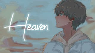 الجنة ليست المكان الوحيد ||  AMV - Anime Mix - Heaven