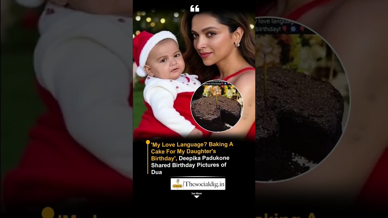Deepika Padukone's love language is baking cake for her daughter 