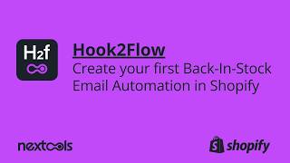 Create your first Back-In-Stock Email Automation in Shopify with Hook2Flow screenshot 1