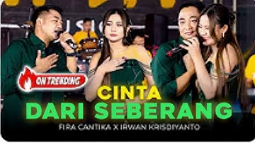 CINTA DARI SEBERANG - Simpatik Music | Fira Cantika X Irwan Krisdiyanto