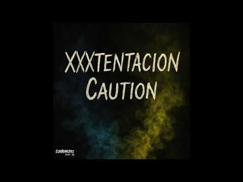 XXXTENTACION – Caution | 2025 Remastered