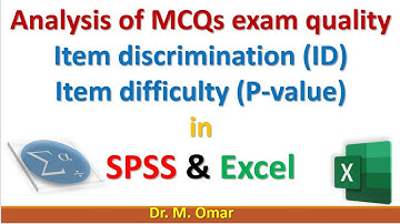 Item discrimination item difficulty analysis in SPSS & Excel for MCQs exam