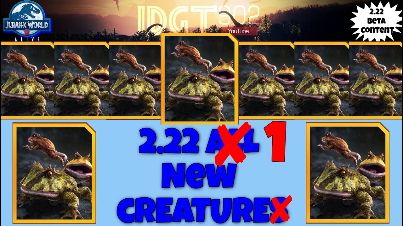 FIRST LOOK!! 2.22 ALL 1 NEW CREATURE!!  Jurassic World Alive