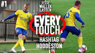 JWL EVERY TOUCH #1 - Hashtag vs Hoddeston