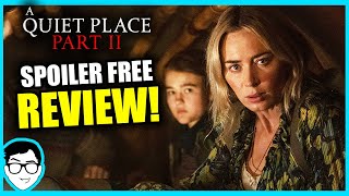 A Quiet Place Part 2 Spoiler Free REVIEW! | Emily Blunt, John Krasinski