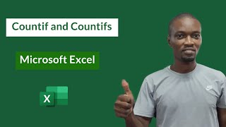 Excel COUNTIF  and COUNTIFS Tutorial That Will Make You an Expert