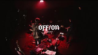 BLACKOUT PROBLEMS - OFF/ON (Live &amp; Lonely)