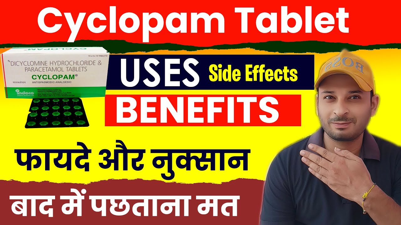Cyclopam Tablet Ke Fayde | Cyclopam Tablet uses Benefits, Side effects