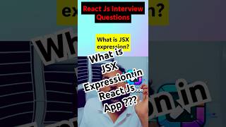 What is JSX Expression in React?#reactjs #javascript #easytoupgrade