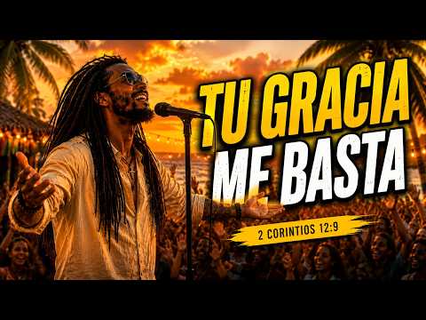 CUANDO YA NO TENGAS FUERZAS ESCUCHA ESTA CANCIÓN | TU GRACIA ME BASTA (2 Corintios 12:9)