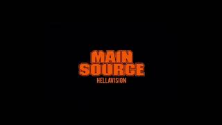 Main Source - Hellavision (The Science)