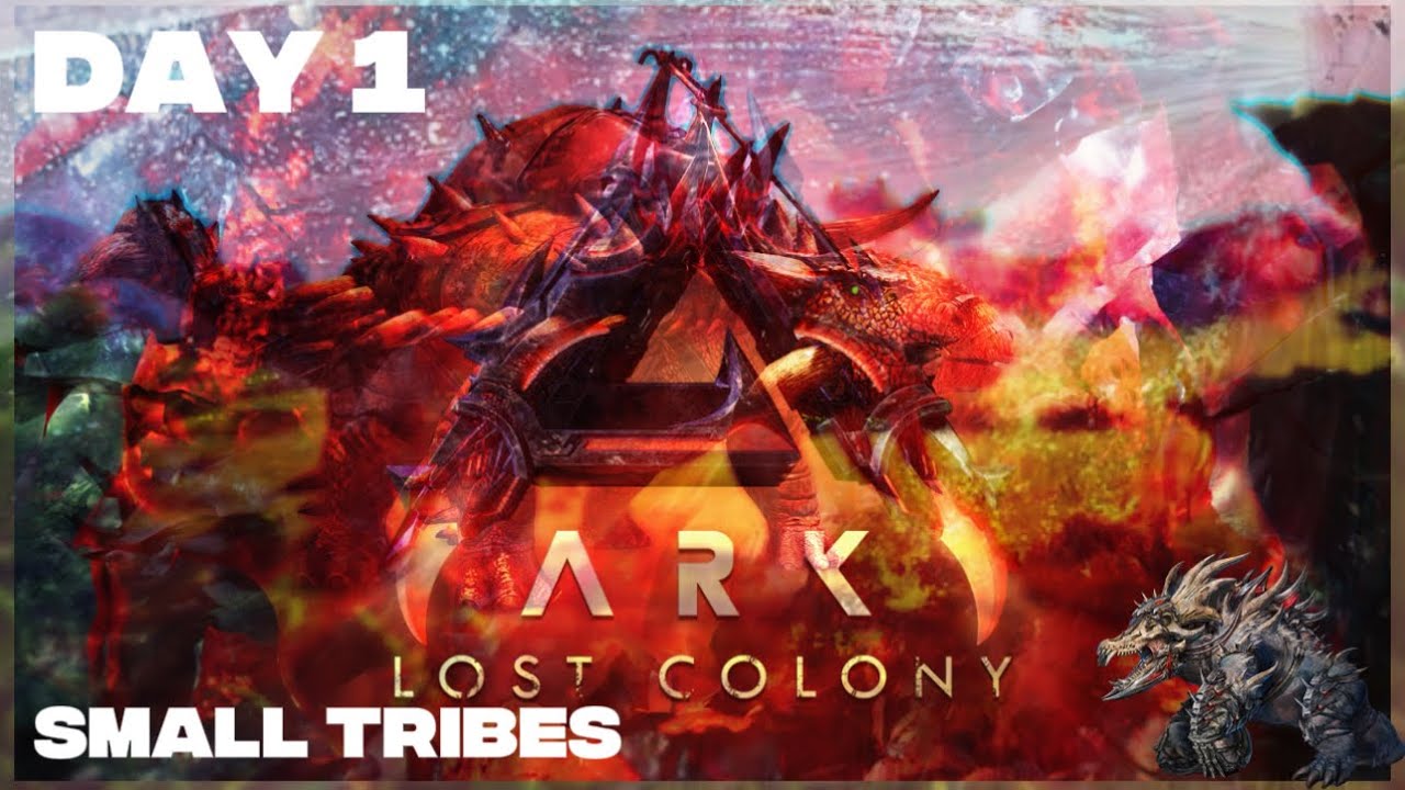 Lost Colony Day 1 Ark Ascended Smalltribes Live Season 7