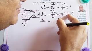 46  Capacitors Force on a dielectric slab at constant charge