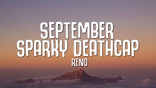 Sparky Deathcap - September (Lyrics)