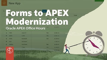 Oracle Forms to APEX Modernization