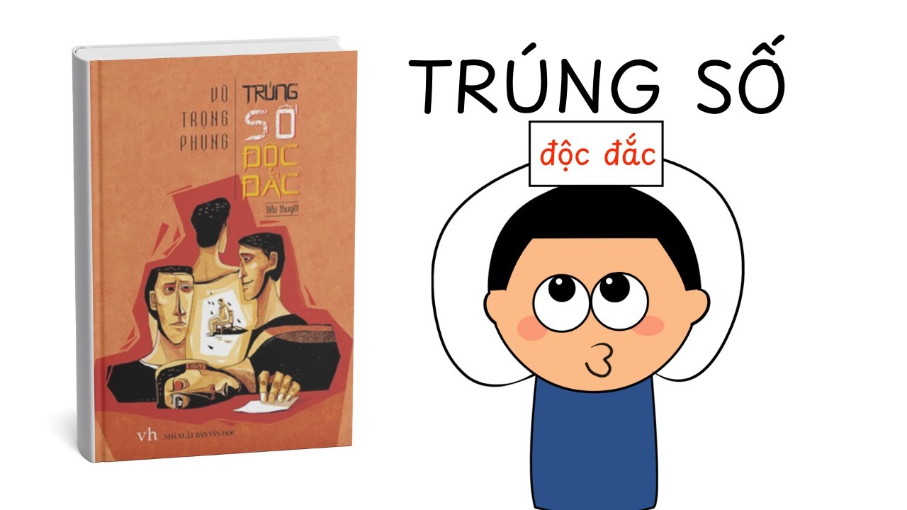 Toàn bộ tiểu thuyết Trúng Số Độc Đắc | Vũ Trọng Phụng