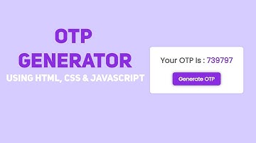 OTP Generator Using Javascript | Html Css Javascript OTP Generator | Css OTP Generator | #Javascript