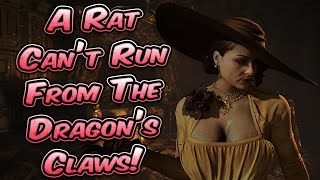 A Rat Cant Run From The Dragons Claws! - Resident Evil Village.