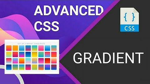 4.Advanced CSS Gradients | Linear , Radial | Detailed Video With Examples