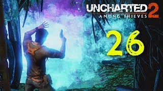 Uncharted 2 Among Thieves Walkthrough Gameplay Part 26 - Tree of Life