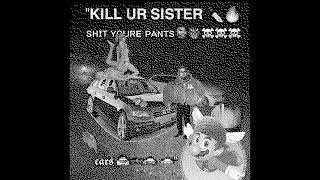 pawgchamp - Kill ur sister, Shit you're pants (Full Mixtape)