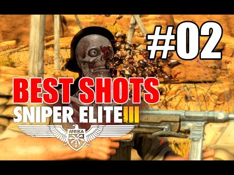 Видео: Sniper Elite 3 — Лучшие выстрелы | Best Shots | Part 2