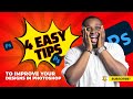 4 Easy Tips To Increase The Quality of Your Designs In Photoshop