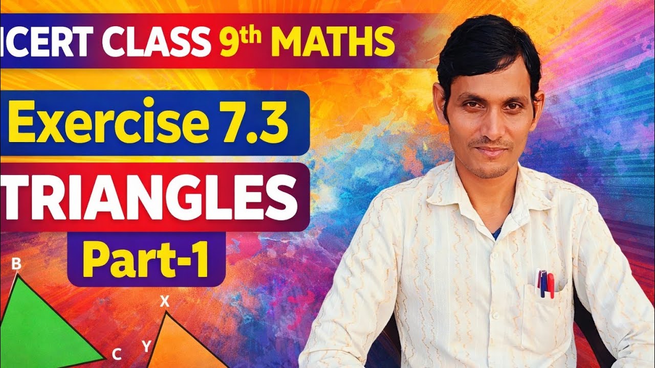 NCERT Class 9 Maths Exercise 7.3 | Triangles Part-1 | Chapter 7 