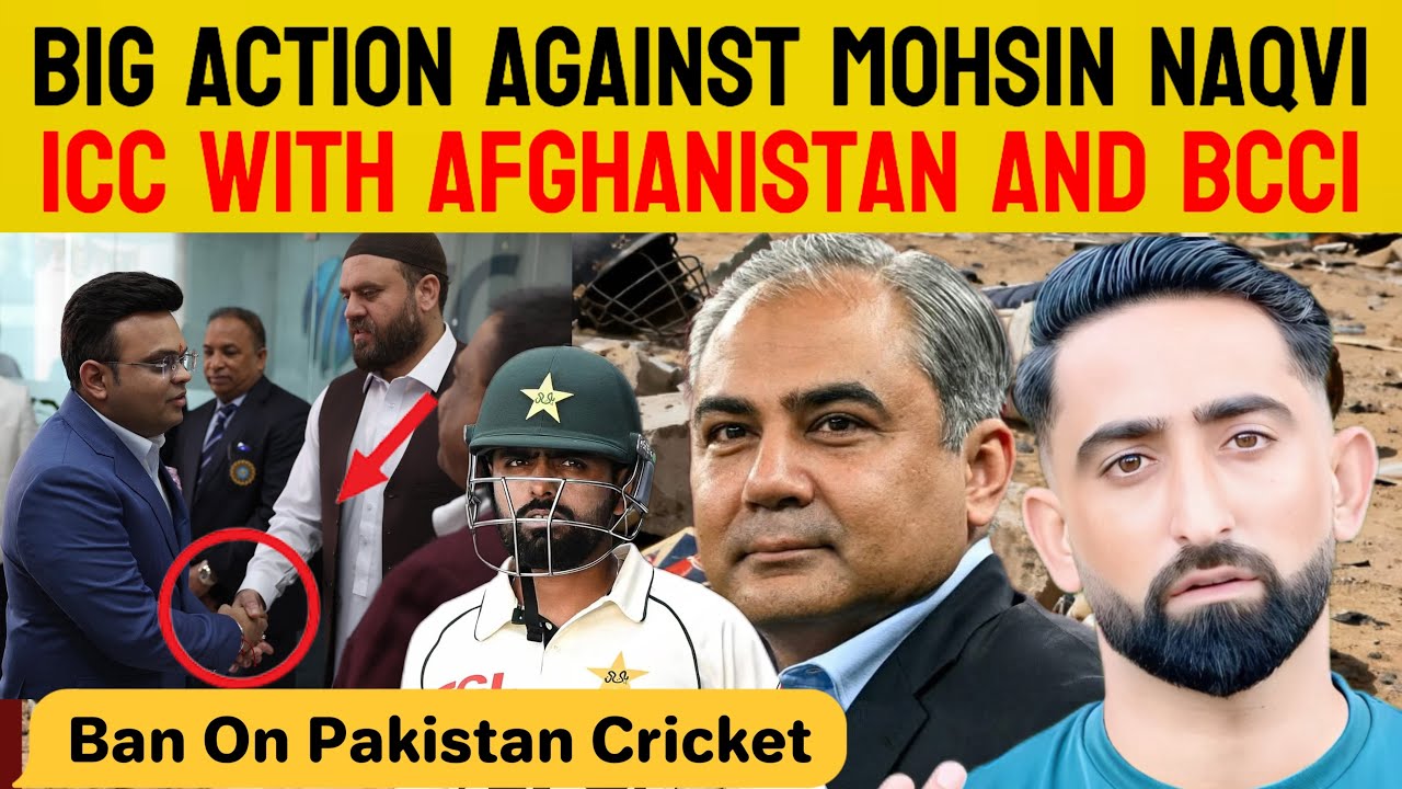 Big Action Against Mohsin Naqvi  | ICC With BCCI & Afghanistan | Pak Vs SA