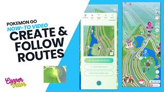 Routes in Pokémon GO | How to CREATE & FOLLOW