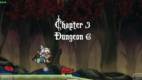 Magic Rampage Chapter 3 Dungeon 6 With all Secrets areas ||Magic Rampage Level 26 ||