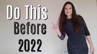 3 things to do in 2022 to have the best year