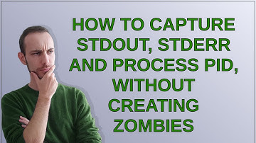 How to capture STDOUT, STDERR and process PID, without creating zombies