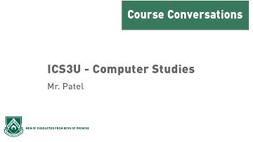 Course Conversations: Introduction to Computer Science (ICS3U)