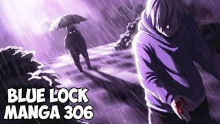 Is Nagi Coming Back To Blue Lock? Manga 306 Fan Animation